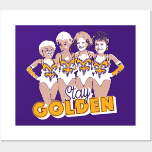 Stay Golden, Girls Posters and Art